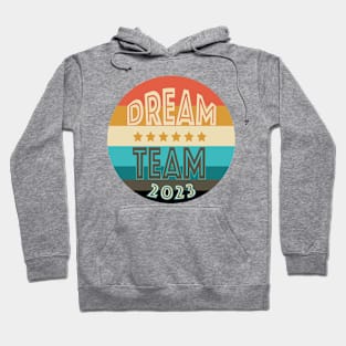 Dream Team 2023 Hoodie